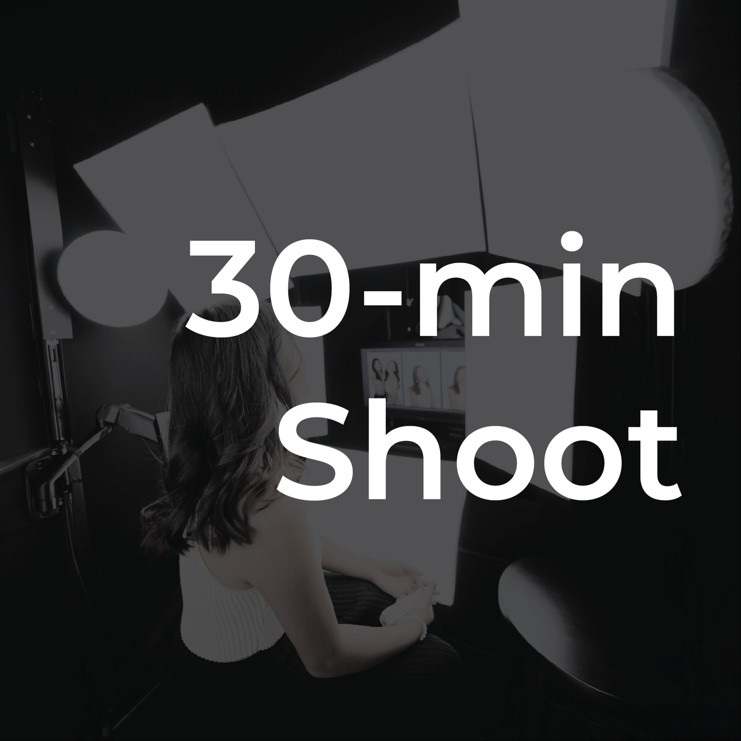 30-min Shoot